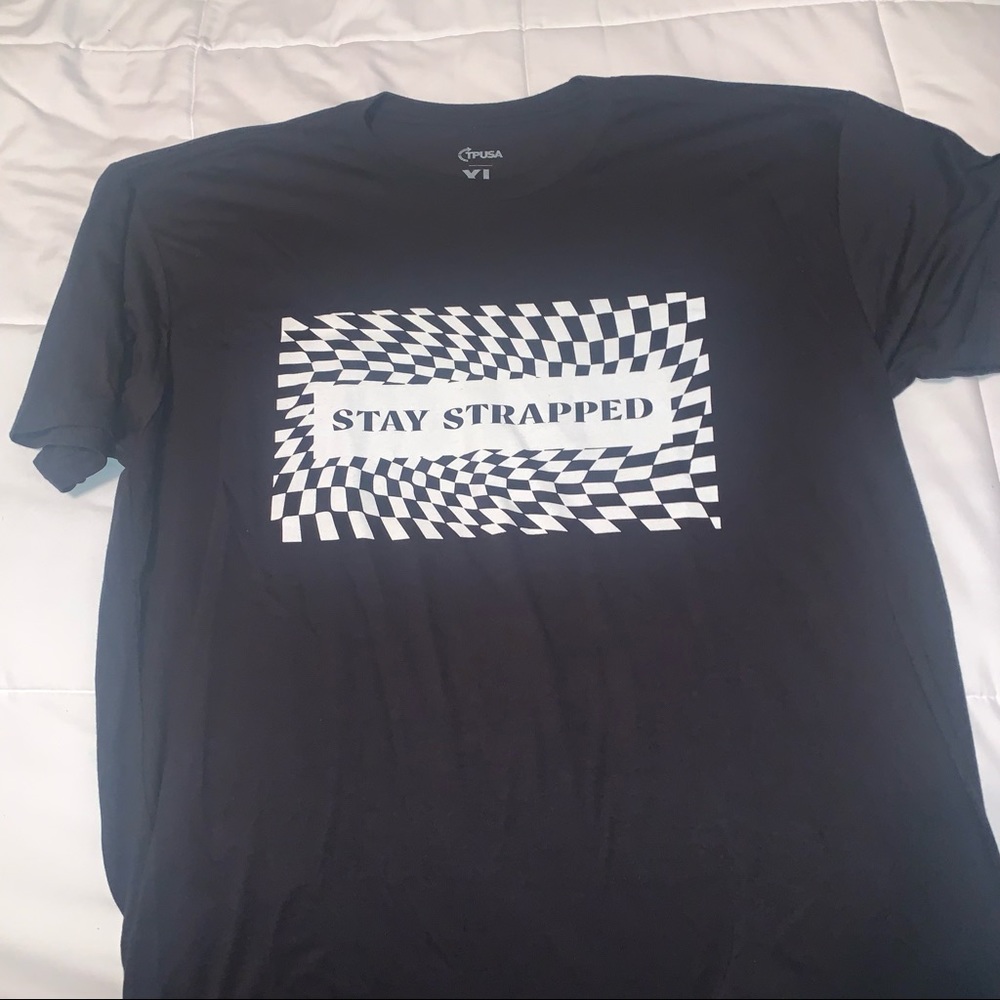 Stay Strapped TShirt
